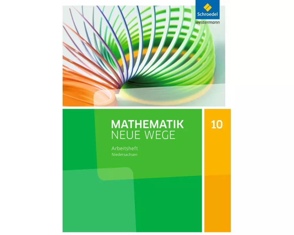 Mathematik Neue Wege SI - Ausgabe 2015 für Niedersachsen G9