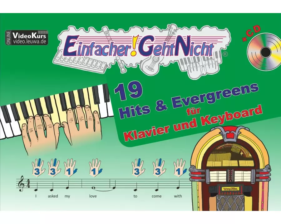 Einfacher!-Geht-Nicht: 19 Hits & Evergreens - für Klavier und Keyboard mit CD