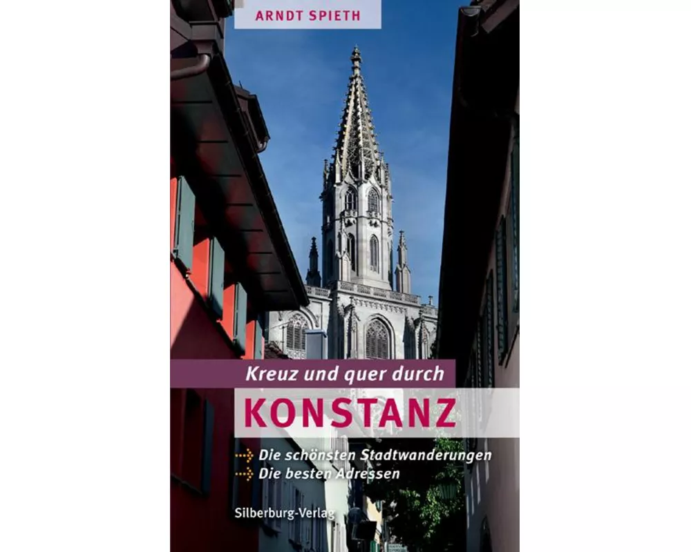 Kreuz und quer durch Konstanz