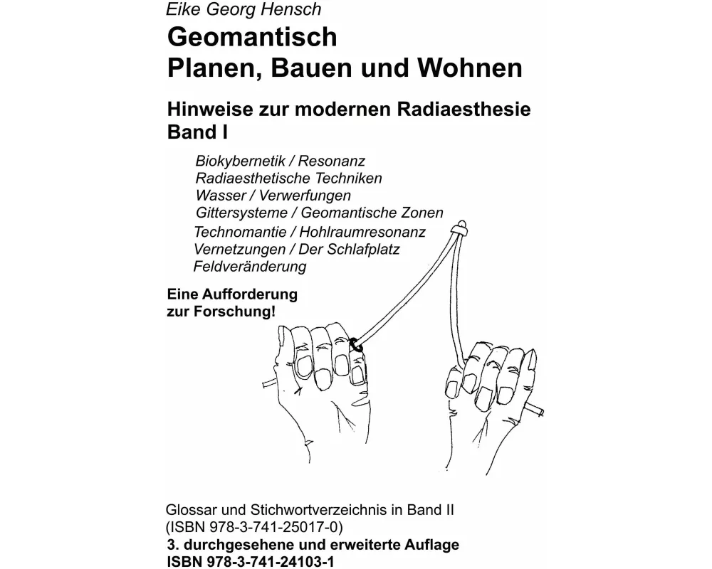 Geomantisch Planen, Bauen und Wohnen, Band I
