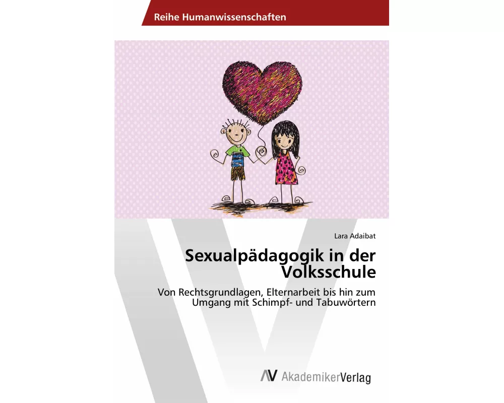 Sexualpdagogik in der Volksschule