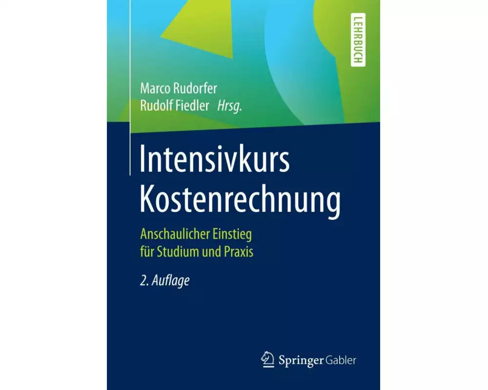 Intensivkurs Kostenrechnung