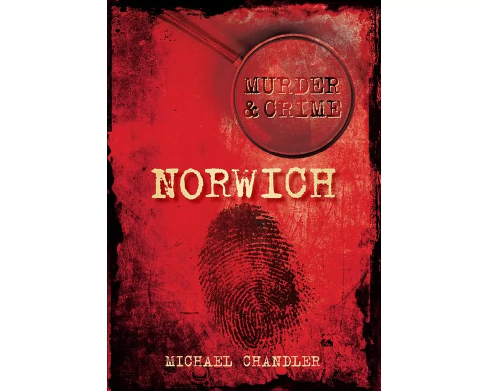 Murder and Crime Norwich