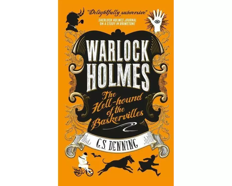 Warlock Holmes: The Hell-Hound of the Baskervilles