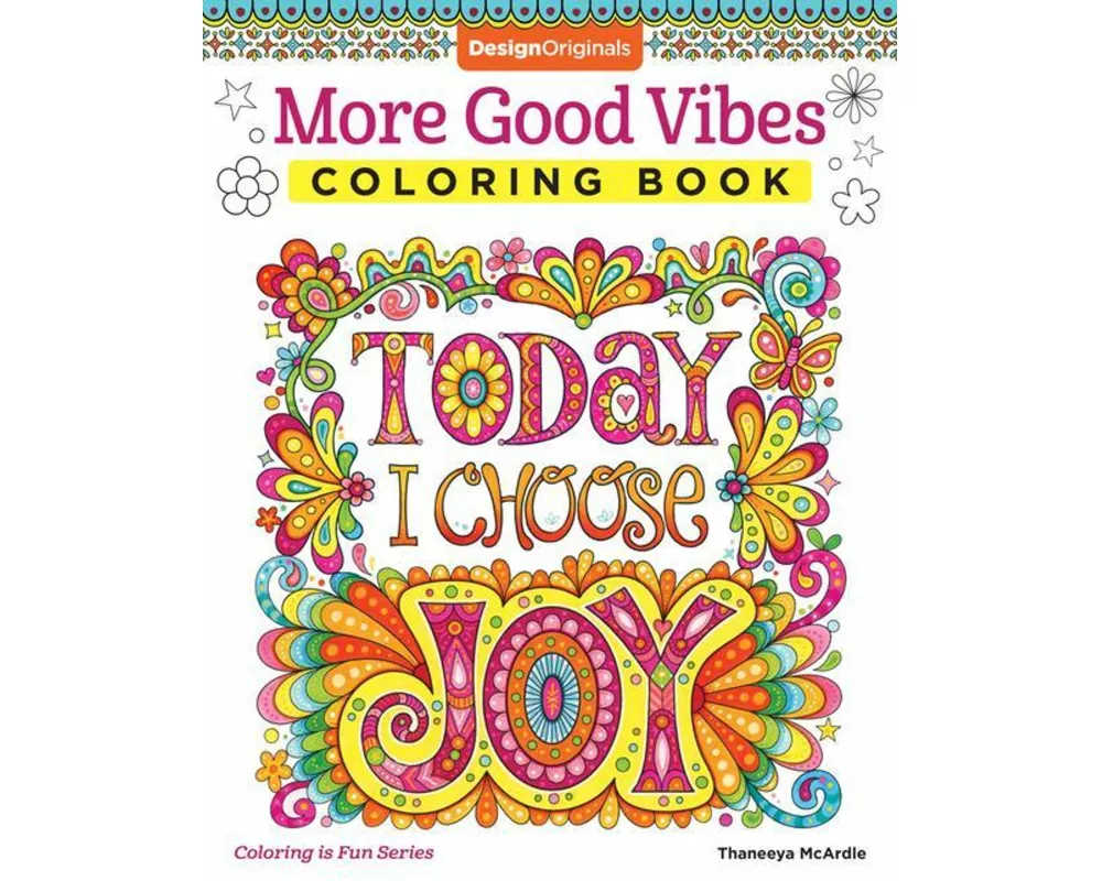 More Good Vibes Coloring Book