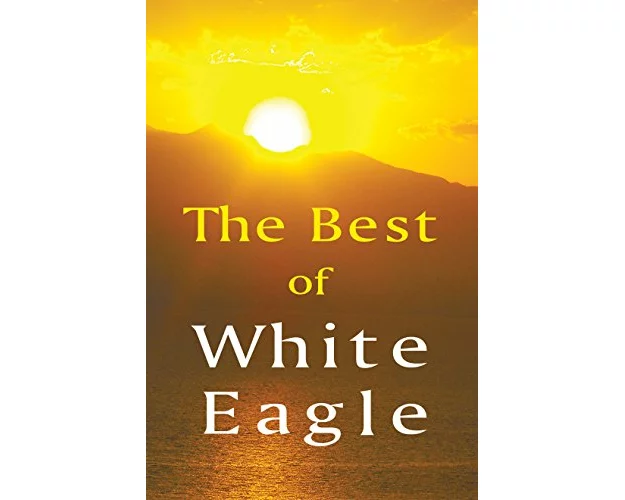 The Best of White Eagle