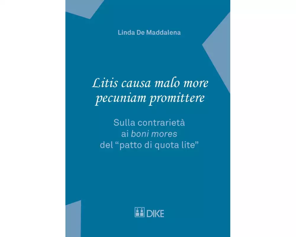 Litis causa malo more pecuniam promittere