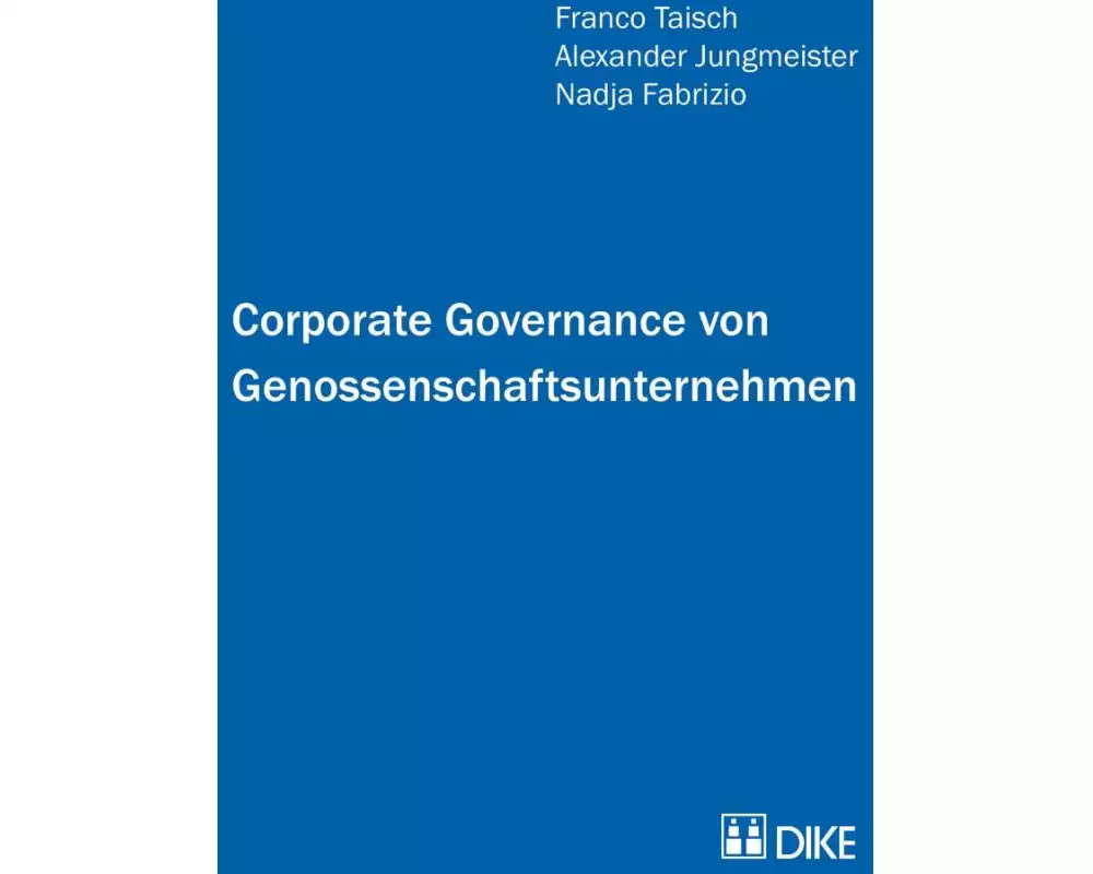 Corporate Governance von Genossenschaftsunternehmen