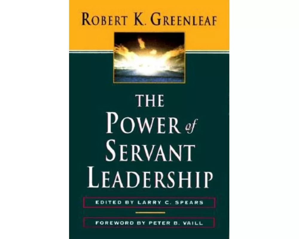 The Power of Servant-Leadership
