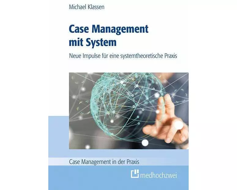 Case Management mit System