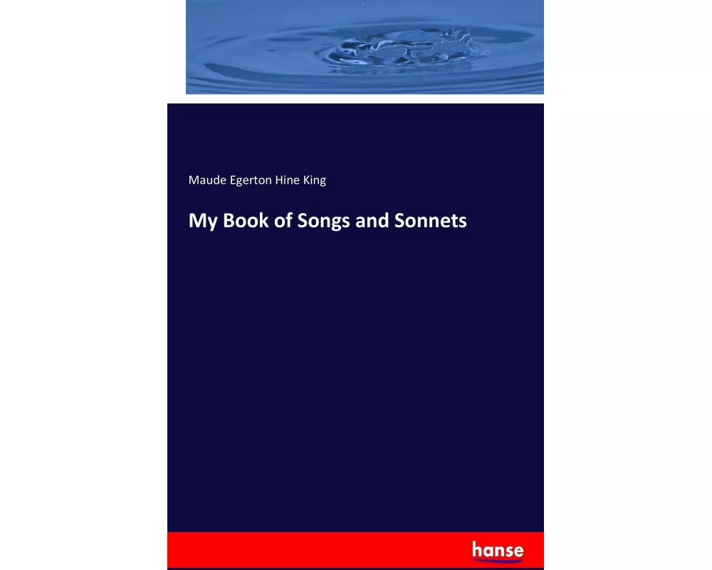 My Book of Songs and Sonnets