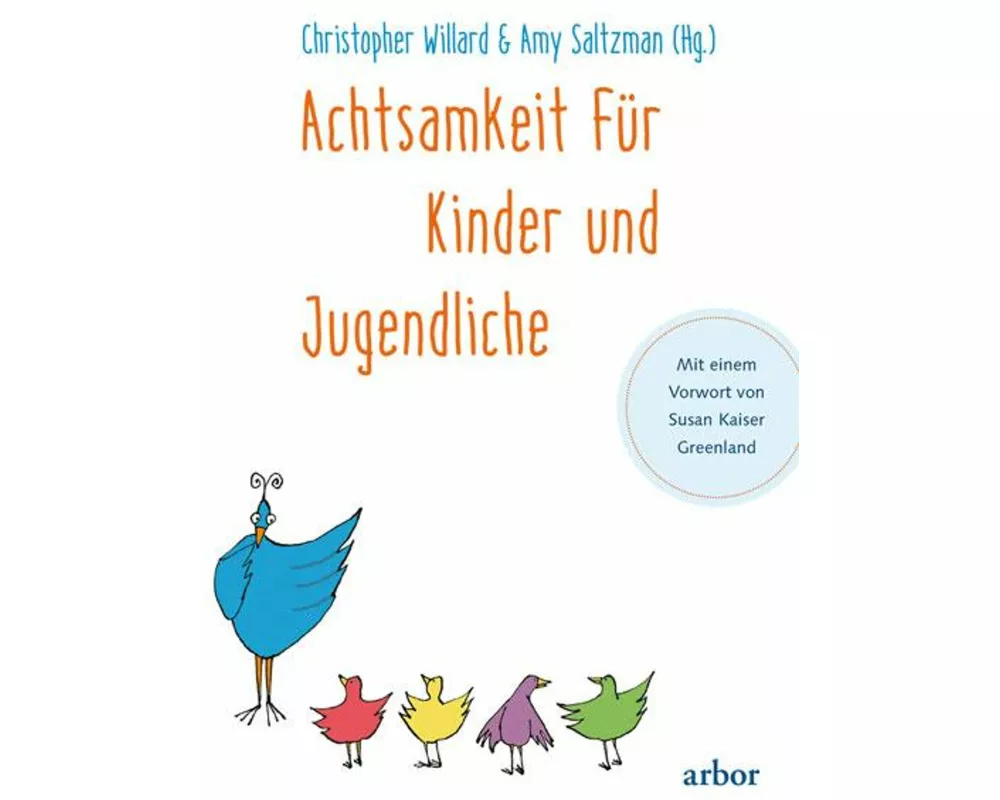 Achtsamkeit für Kinder und Jugendliche