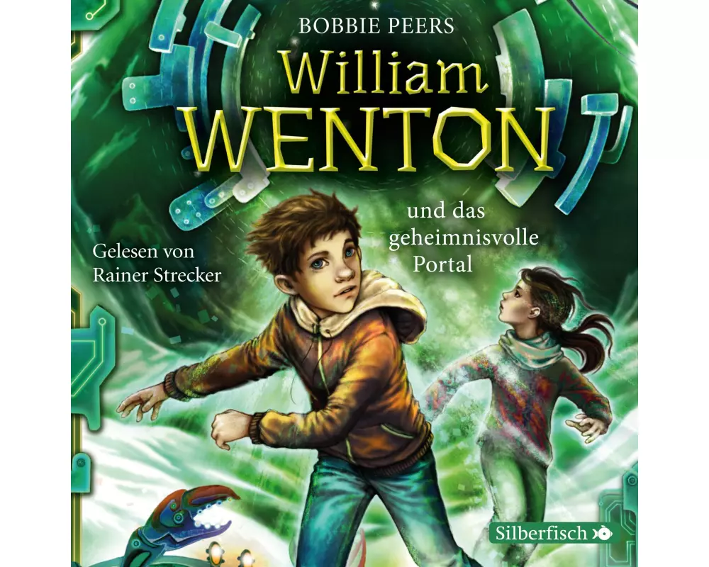 William Wenton 2: William Wenton und das geheimnisvolle Portal