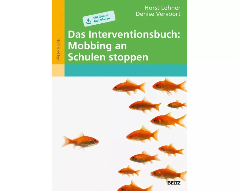 Das Interventionsbuch: Mobbing an Schulen stoppen