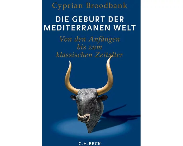 Die Geburt der mediterranen Welt