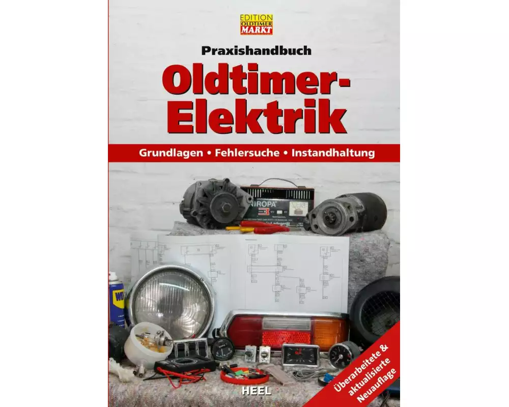 Praxishandbuch: Oldtimer-Elektrik