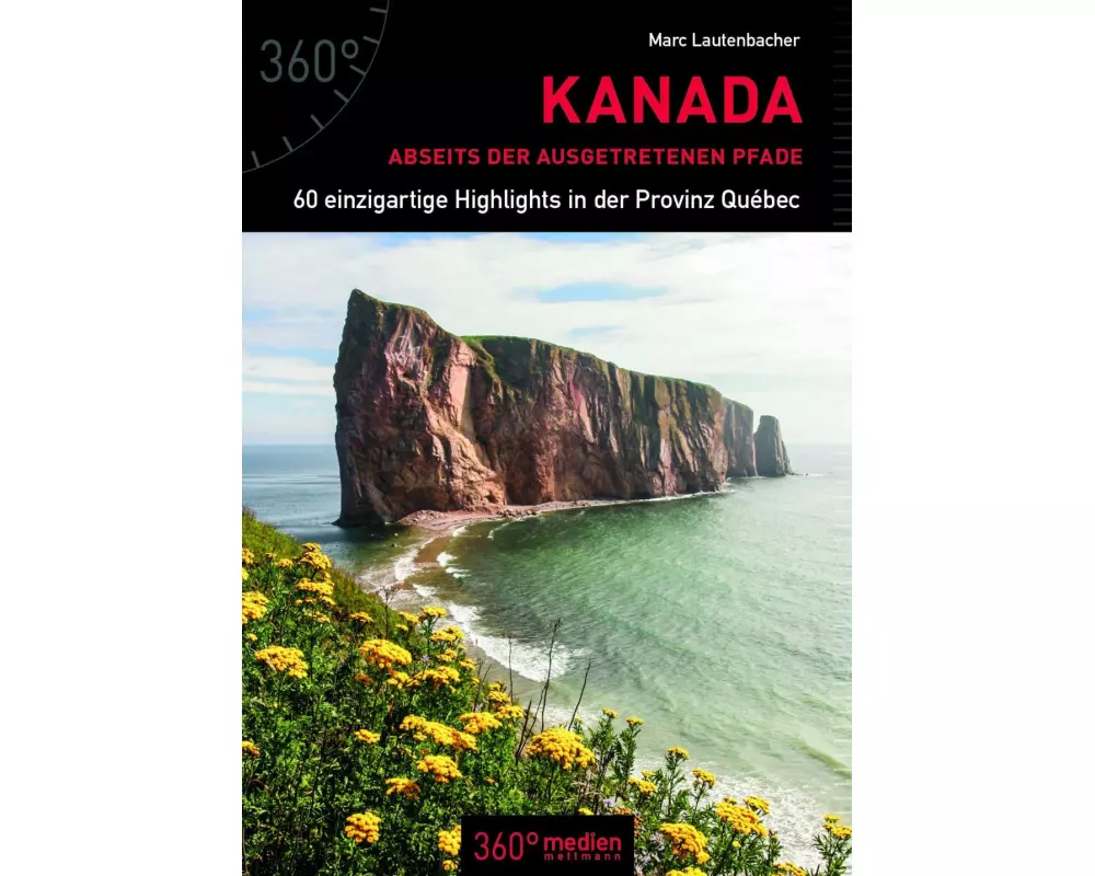 Kanada abseits der ausgetretenen Pfade