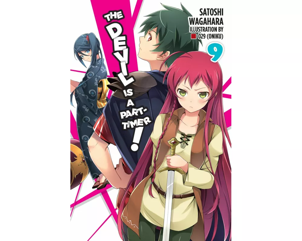 The Devil is a Part-Timer!, Vol. 9 (light novel)