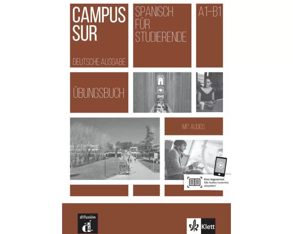 Campus Sur A1-B1. Übungsbuch + Audios