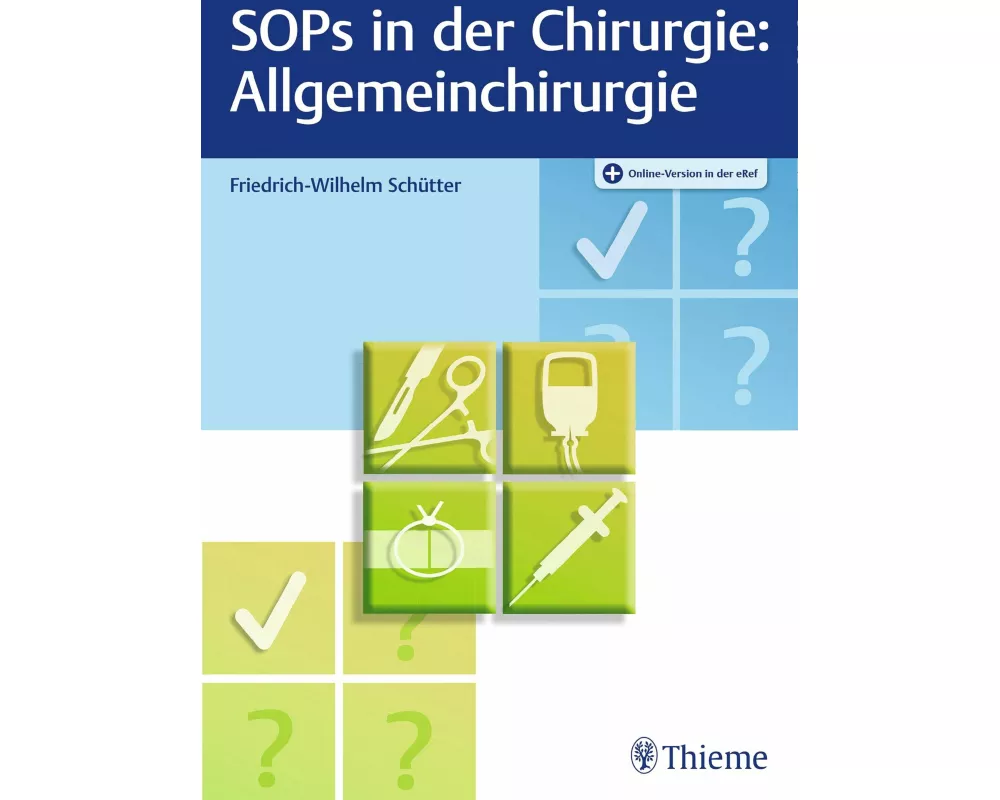 SOPs in der Chirurgie - Allgemeinchirurgie