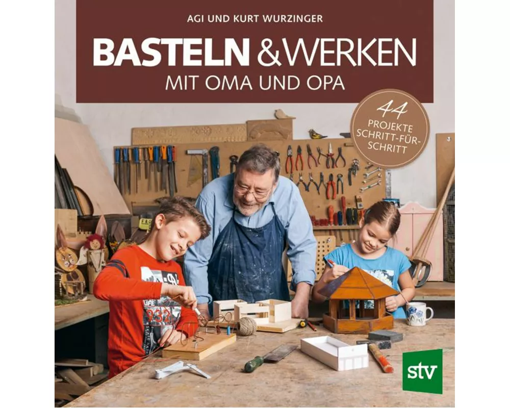 Basteln & Werken mit Oma und Opa