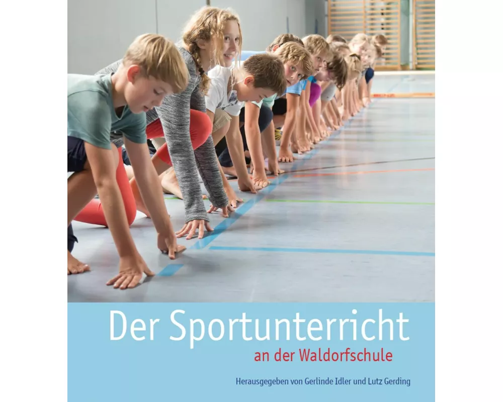 Der Sportunterricht an der Waldorfschule