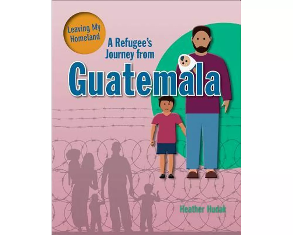 A Refugee's Journey From Guatemala