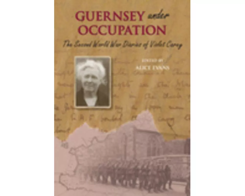 Guernsey Under Occupation