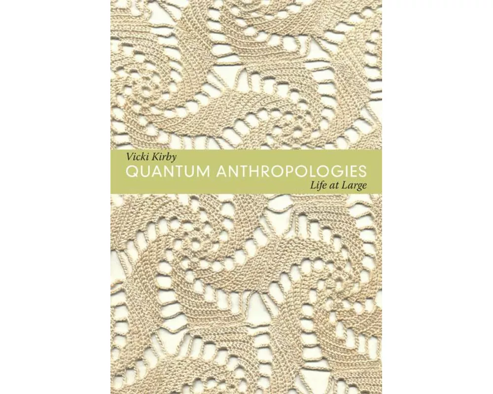 Quantum Anthropologies