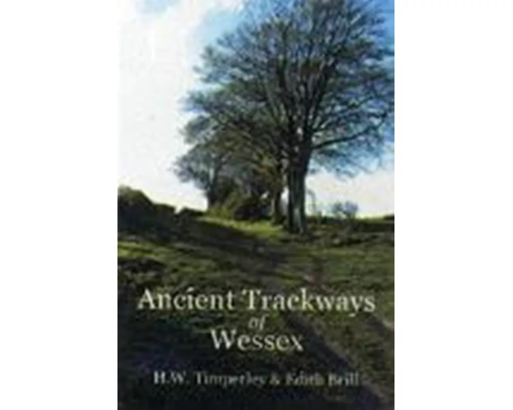 Ancient Trackways of Wessex