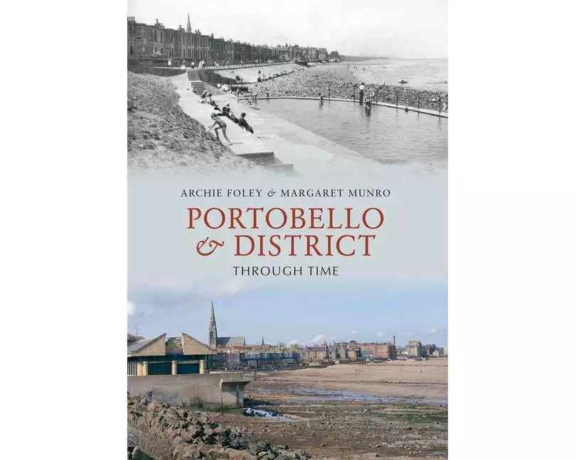 Portobello & District Through Time