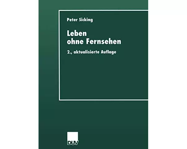 Leben ohne Fernsehen