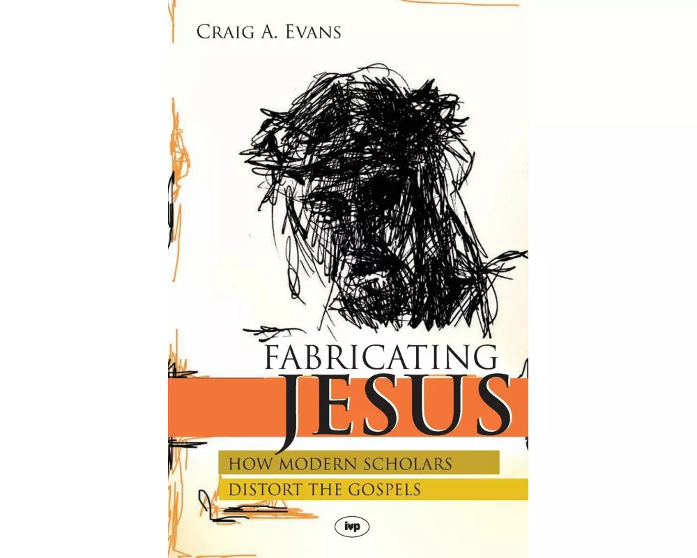 Fabricating Jesus