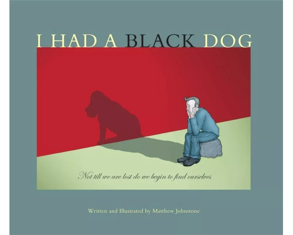 I Had a Black Dog