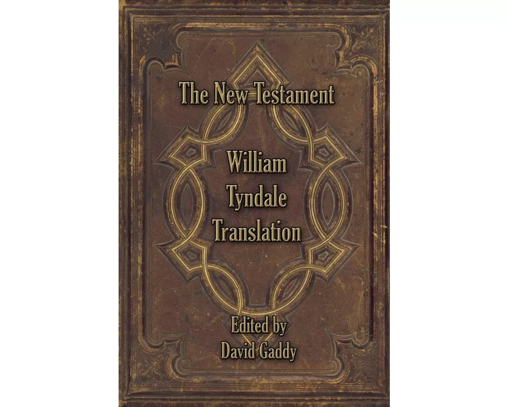 The William Tyndale New Testament
