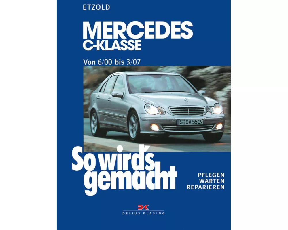 Mercedes C-Klasse W 203 von 6/00 bis 03/07