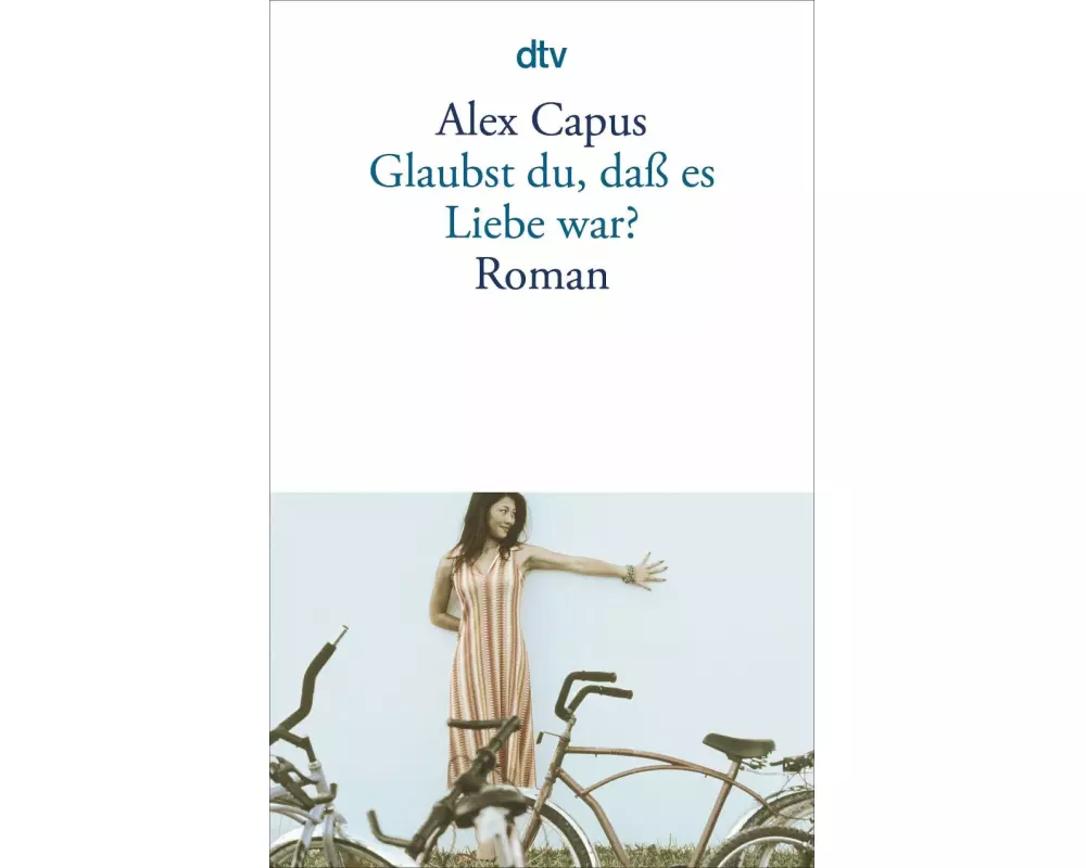 Glaubst du, dass es Liebe war?