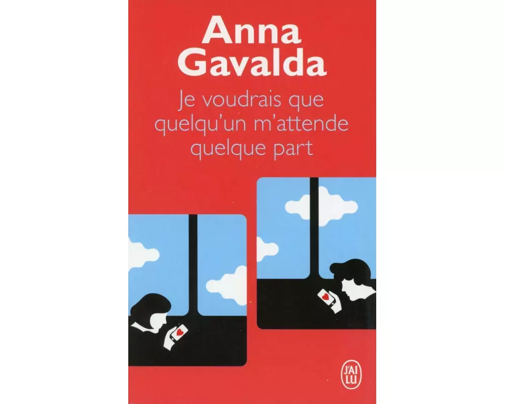 Je voudrais que quelqu'un m' attende quelque part