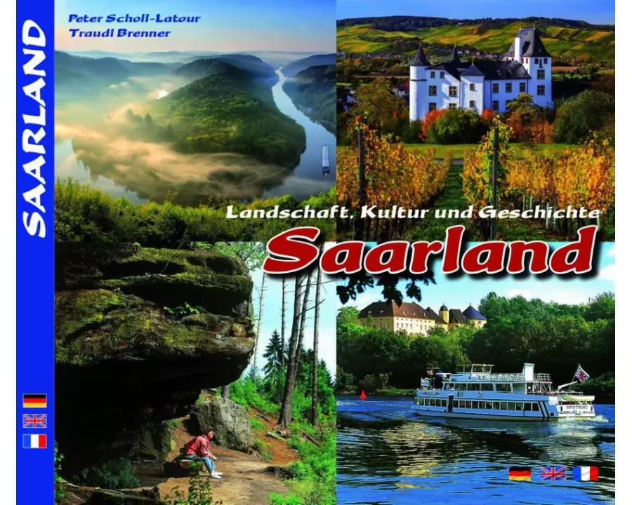 SAARLAND - Landschaft, Kultur und Geschichte