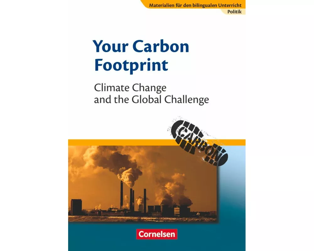 Materialien für den bilingualen Unterricht - CLIL-Modules: Politik - 8./9. Schuljahr