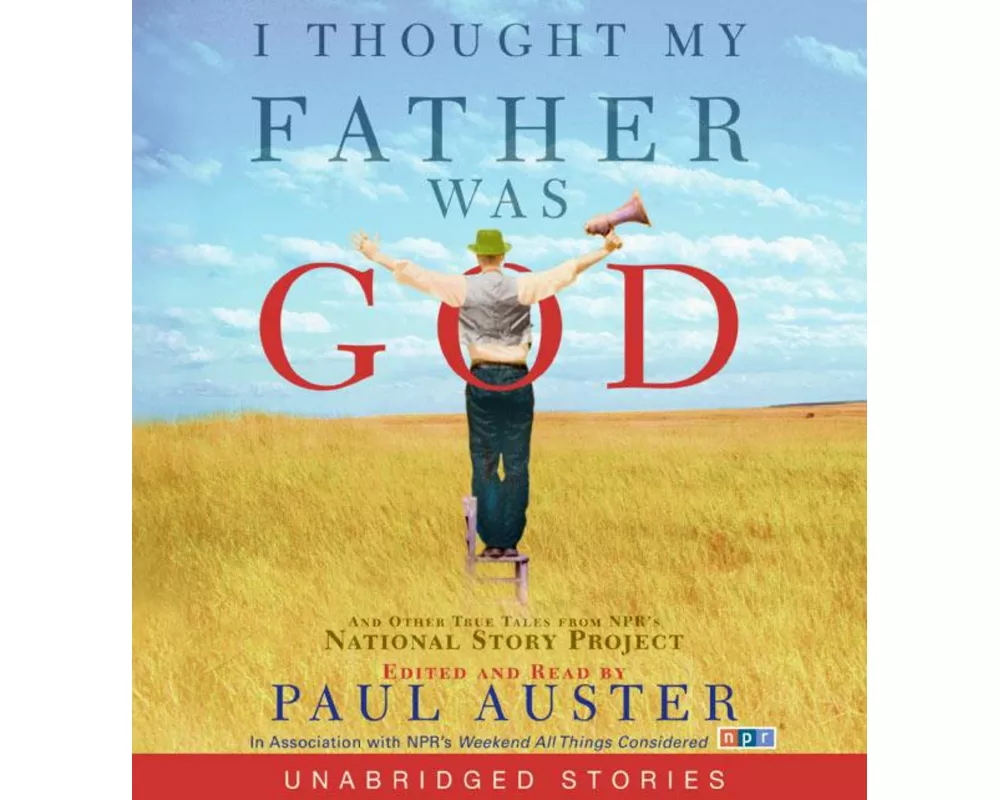 I Thought My Father Was God