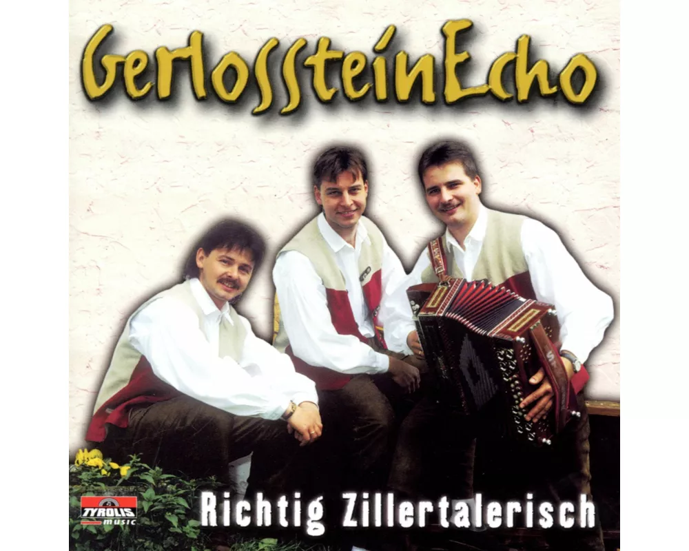 Richtig Zillertalerisch