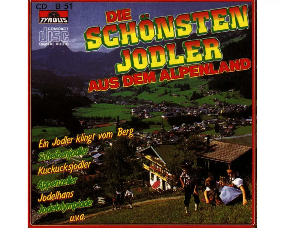 Die Schönsten Jodler Aus Dem Alpenland