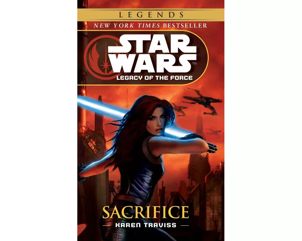 Sacrifice: Star Wars Legends (Legacy of the Force)