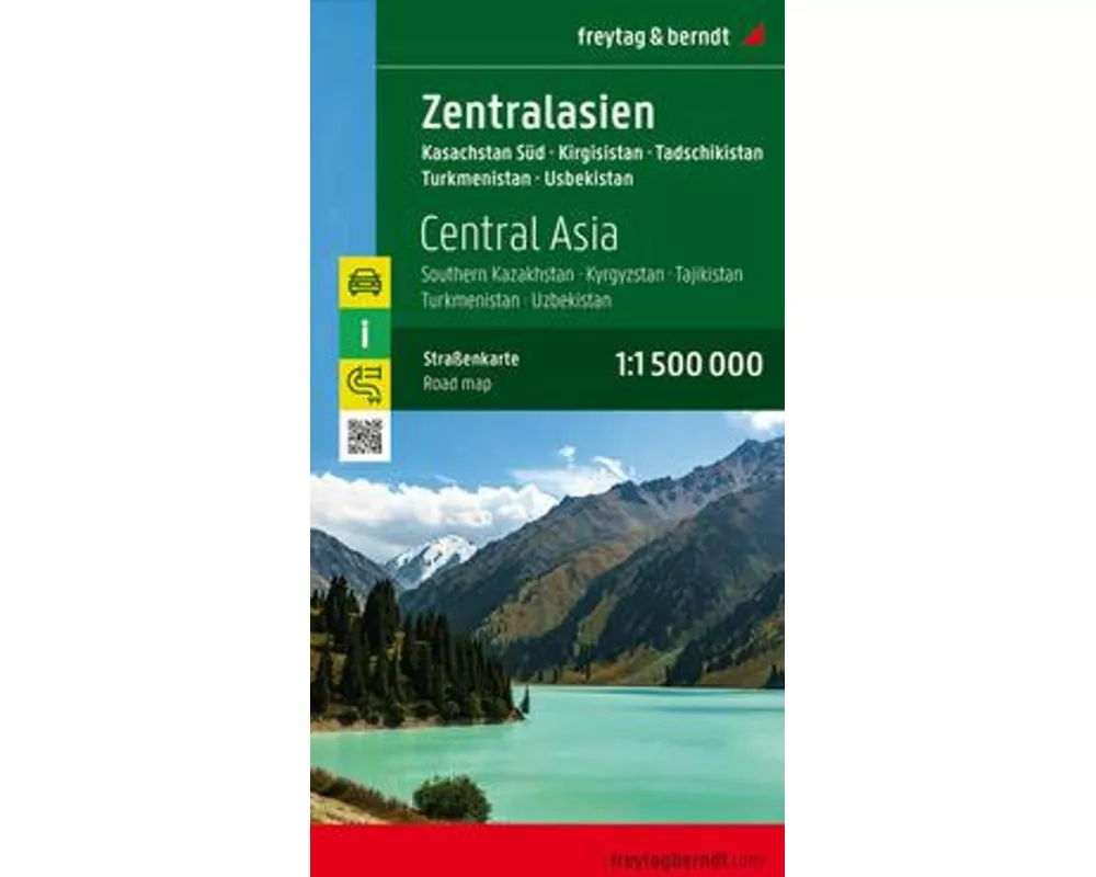 freytag & berndt Straßenkarte Zentralasien, Kasachstan Süd - Kirgisistan - Tadschikistan -Turkmenistan - Usbekistan 1:1,5 Mio