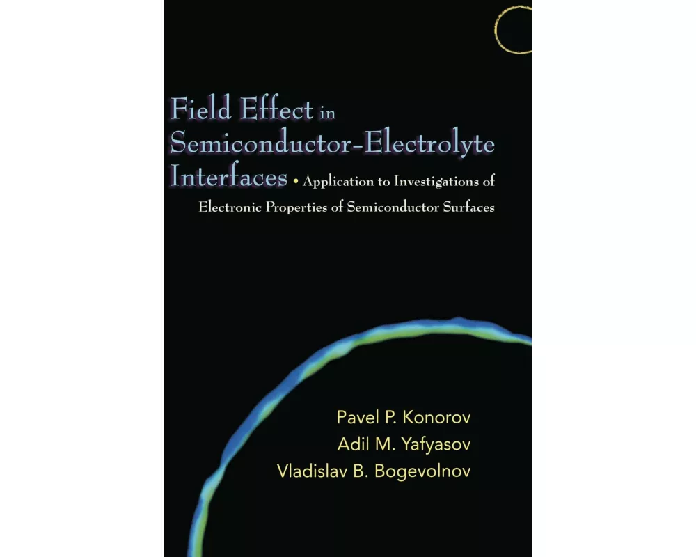 Field Effect in Semiconductor-Electrolyte Interfaces