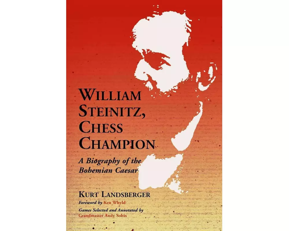 William Steinitz, Chess Champion