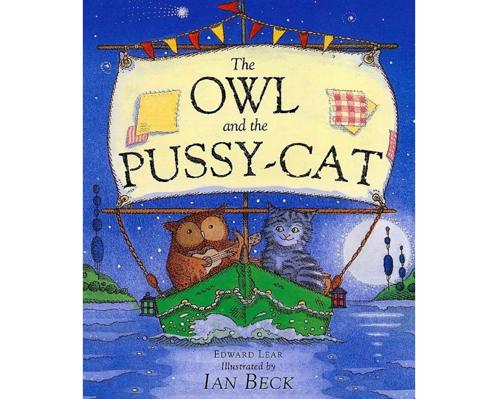The Owl And The Pussycat