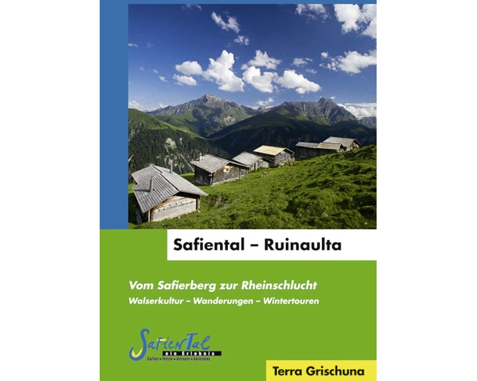 Safiental - Ruinaulta