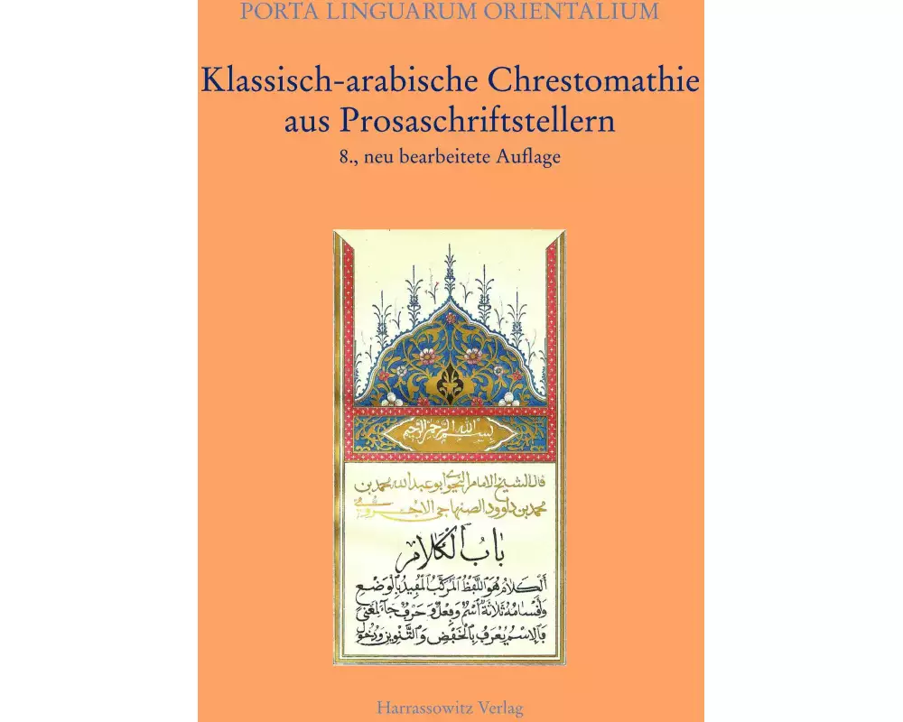Klassisch-arabische Chrestomathie aus Prosaschriftstellern